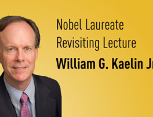 Nobel Laureate Revisiting Lecture – William G. Kaelin Jr.
